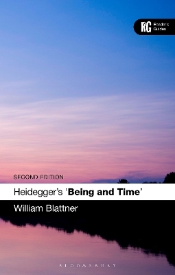 Heidegger's 'Being and Time' - William Blattner