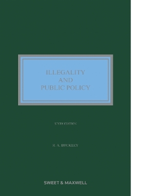 Illegality and Public Policy - Professor Richard A Buckley