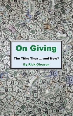 On Giving - Rick Gleason