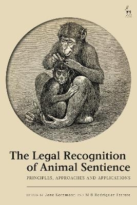 The Legal Recognition of Animal Sentience - 