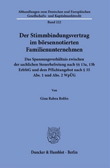 Der Stimmbindungsvertrag im börsennotierten Familienunternehmen. - Gina Rabea Rolfes