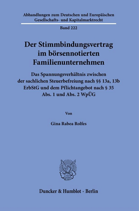 Der Stimmbindungsvertrag im börsennotierten Familienunternehmen. - Gina Rabea Rolfes