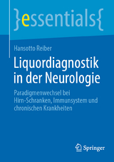 Liquordiagnostik in der Neurologie - Hansotto Reiber