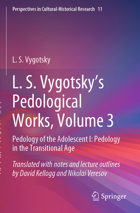 L. S. Vygotsky's Pedological Works, Volume 3 - L. S. Vygotsky