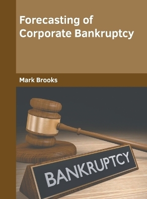 Forecasting of Corporate Bankruptcy - 