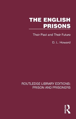 The English Prisons - D. L. Howard