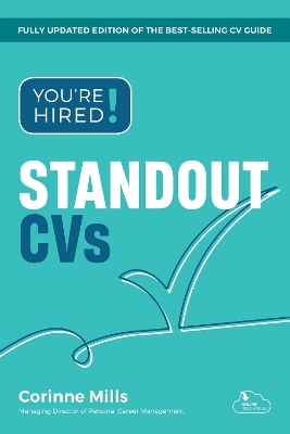 You're Hired! Standout CVs - Corinne Mills