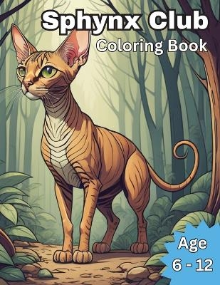 Sphynx Club Coloring Booklet - John Graham