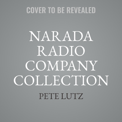 Narada Radio Company Collection - Pete Lutz