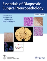 Essentials of Diagnostic Surgical Neuropathology - Sarkar, Chitra; Santosh, Vani; Chacko, Geeta; Mahadevan, Anita