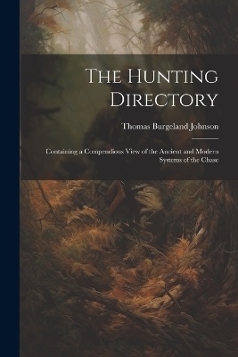 The Hunting Directory - Thomas Burgeland Johnson