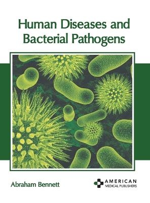 Human Diseases and Bacterial Pathogens - 