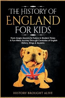 The History of England for Kids -  History Brought Alive