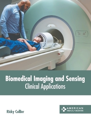 Biomedical Imaging and Sensing: Clinical Applications - 