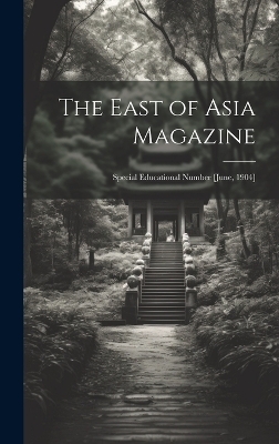 The East of Asia Magazine -  Anonymous