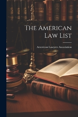 The American Law List - American Lawyers Association