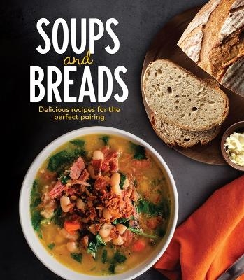 Soups and Breads -  Publications International Ltd