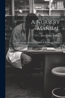 A Nursery Manual - Reuel Allen Benson