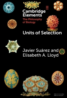 Units of Selection - Javier Suárez, Elisabeth A. Lloyd