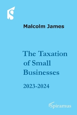 Taxation of Small Businesses 2023/2024 - Malcolm James