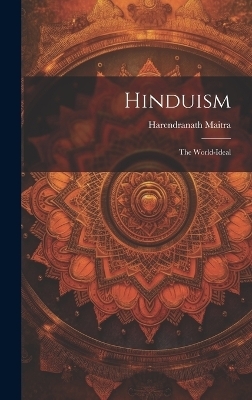 Hinduism - Harendranath Maitra