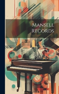 Mansell Records -  Anonymous