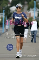 A Race for Life - Heidrich, Ruth E.