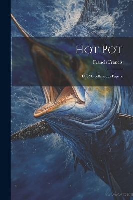 Hot Pot - Francis Francis