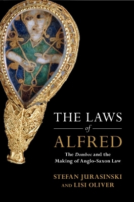 The Laws of Alfred - Stefan Jurasinski, Lisi Oliver