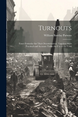 Turnouts - William Barclay Parsons