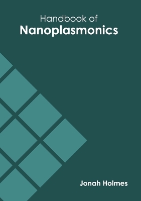 Handbook of Nanoplasmonics - 