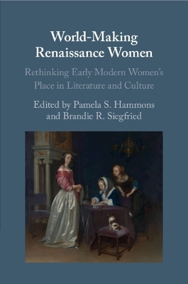 World-Making Renaissance Women - 