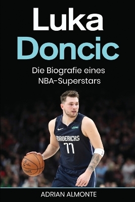 Luka Doncic - Adrian Almonte