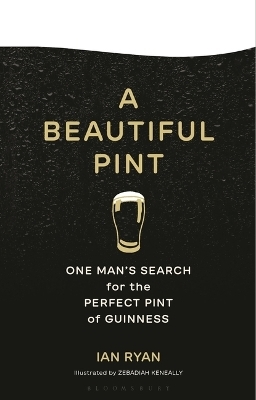 A Beautiful Pint - Ian Ryan