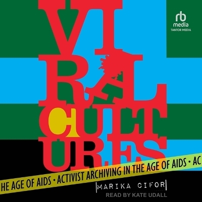 Viral Cultures - Marika Cifor