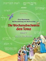 Die Wochenabschnitte der Tora. Band 5. Buch Dwarim. - Nachman Zakon