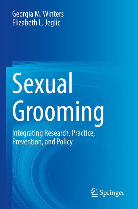 Sexual Grooming - Georgia M. Winters, Elizabeth L. Jeglic