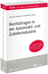 Rechtsfragen in der Automobil- und Zulieferindustrie - 