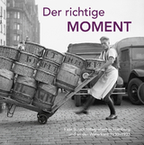 Der richtige Moment - 