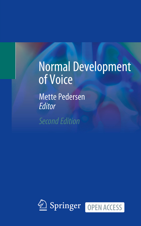 Normal Development of Voice - Mette Pedersen