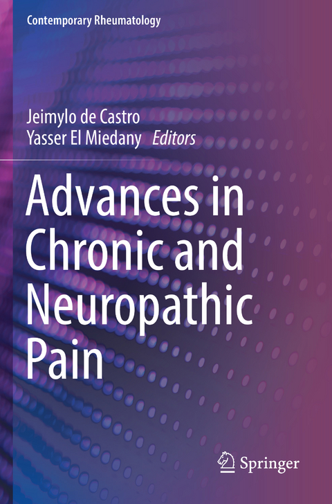 Advances in Chronic and Neuropathic Pain - 