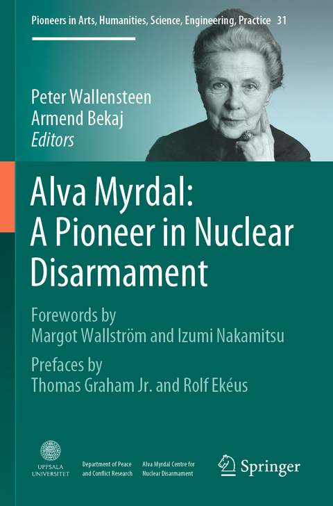 Alva Myrdal: A Pioneer in Nuclear Disarmament - 