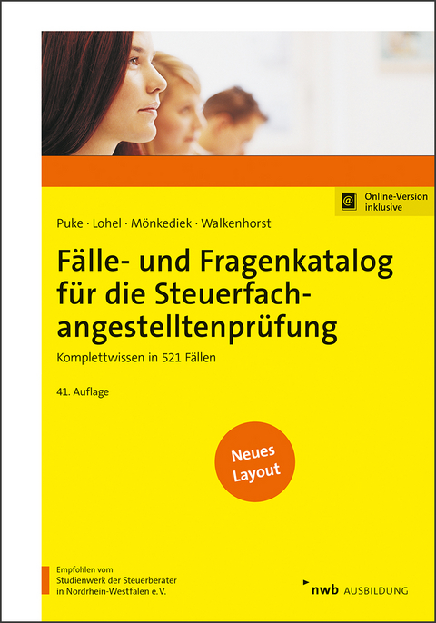 Fälle- und Fragenkatalog für die Steuerfachangestelltenprüfung - Michael Puke, Jens Lohel, Peter Mönkediek, Ralf Walkenhorst