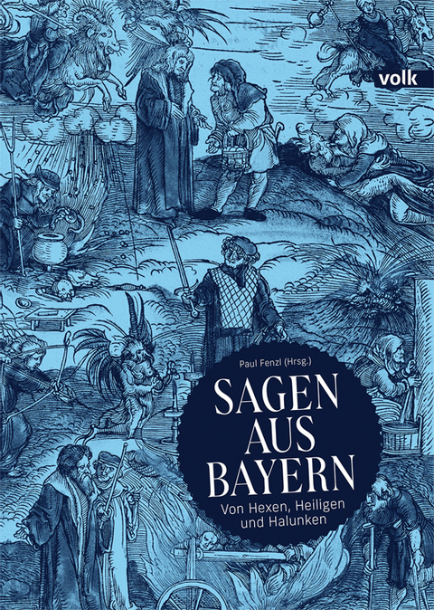 Sagen aus Bayern - Paul Fenzl