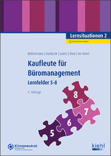 Kaufleute für Büromanagement : Lernsituationen 2 - Bettermann, Verena; Hankofer, Sina Dorothea; Lomb, Ute