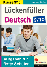 Lückenfüller Deutsch 9/10 - Jochen Vatter