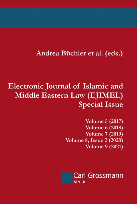 Electronic Journal of Islamic and Middle Eastern Law (EJIMEL) - Special Issue - 