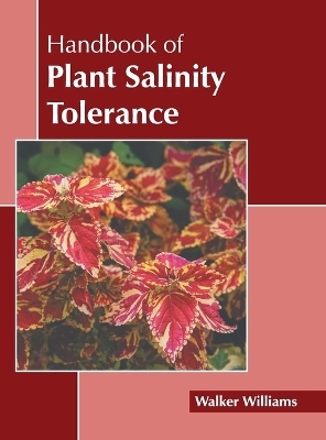 Handbook of Plant Salinity Tolerance - 