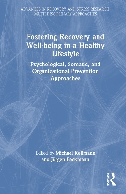 Fostering Recovery and Well-being in a Healthy Lifestyle - 