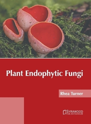 Plant Endophytic Fungi - 